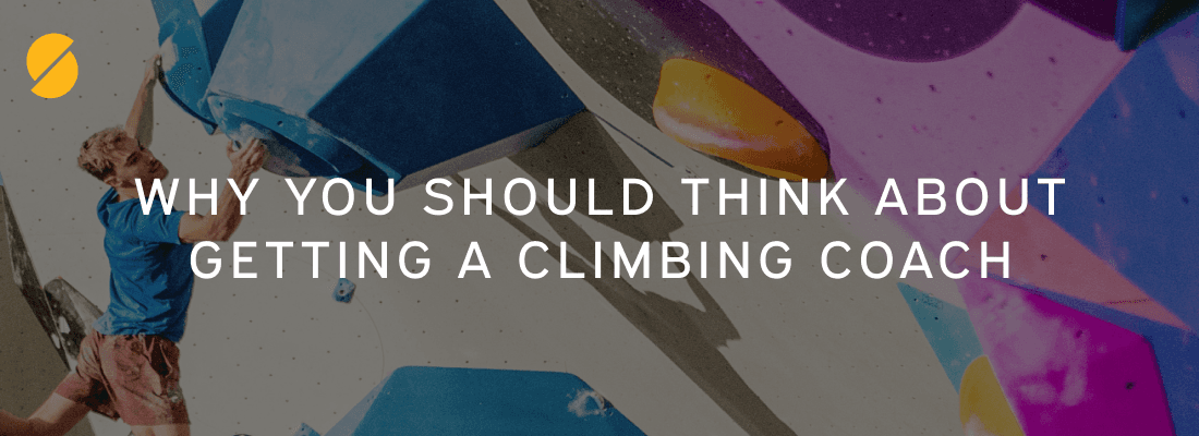Cover Image for Why You Should Think About Getting A Climbing Coach